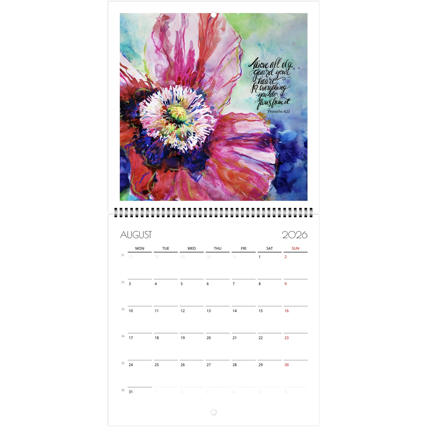 Calendar page for August 2026 Bible verse Above all else gaurd your heart and floral border