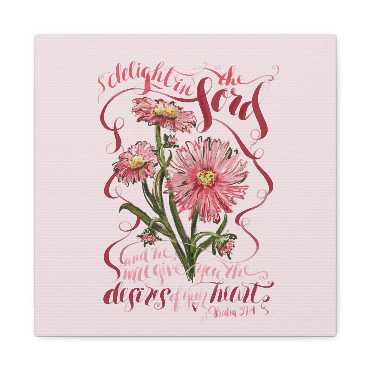 Canvas print of Bible verse Delight in the Lord with pink flowers on a light pink background