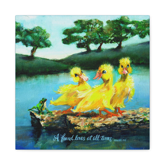 Three yellow ducks by a pond with a frog, surrounded by trees and quote A Friend Loves at All Times