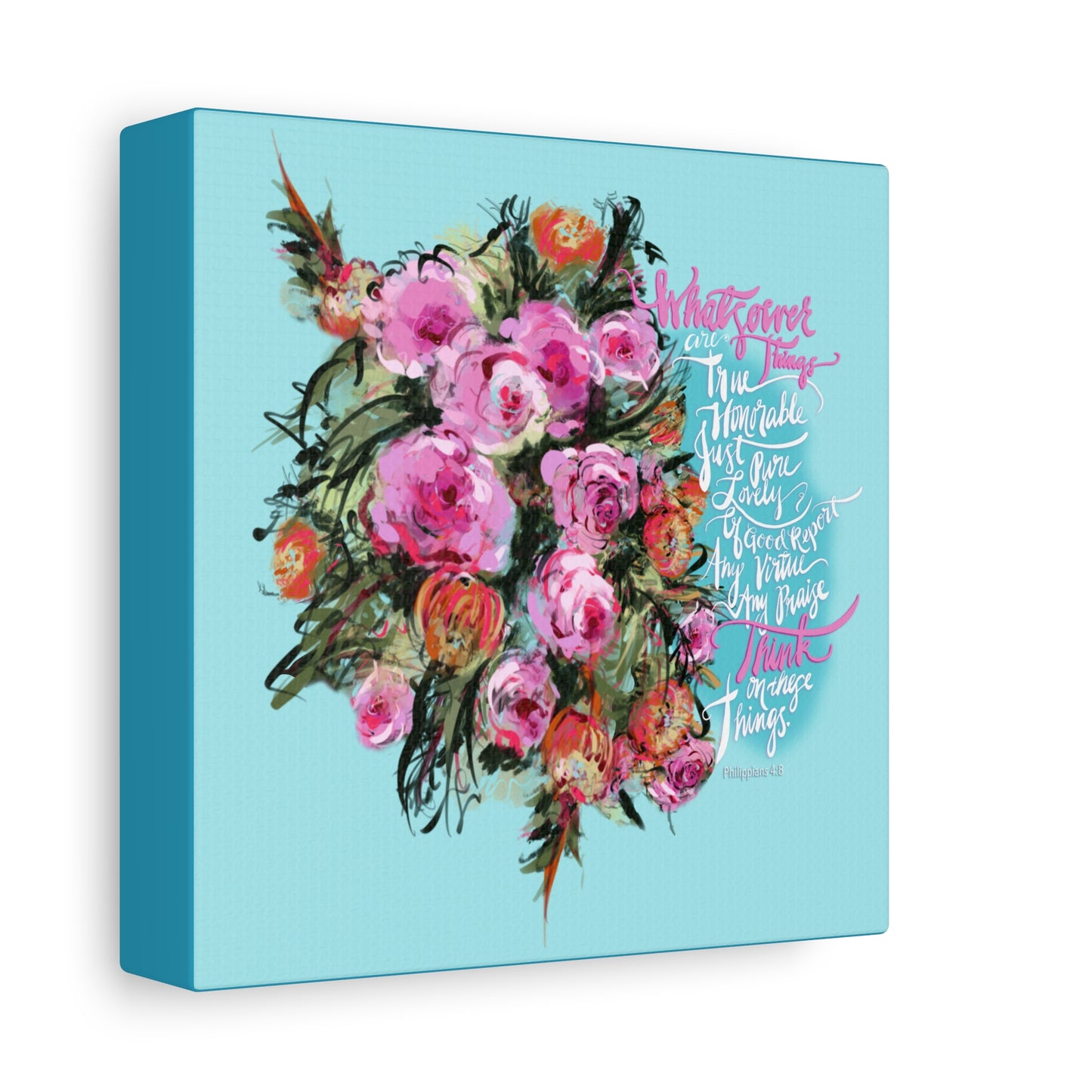 Hand Lettered Bible Verse Whatsoever Things with Floral wreath painting on a light blue background 