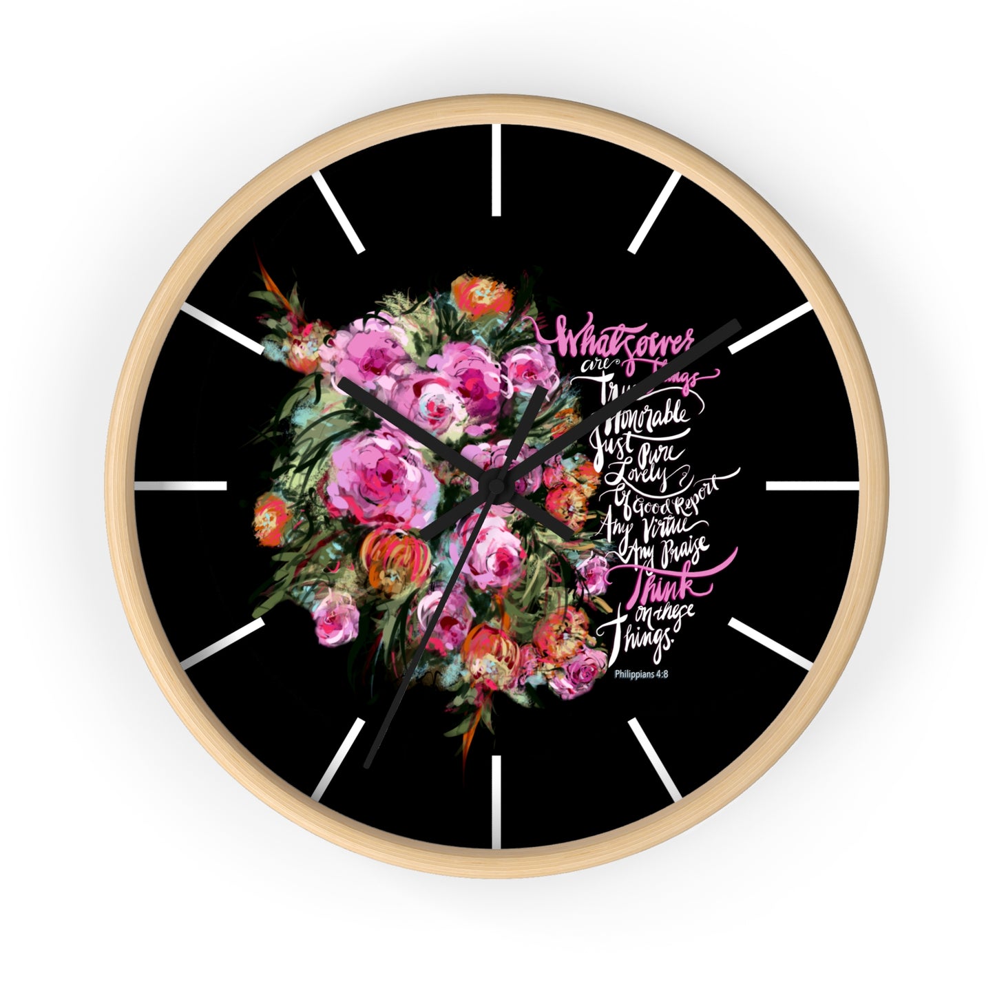 Wall clock with floral design and Bible verse text, Think on These Things, on a black background with wood frame